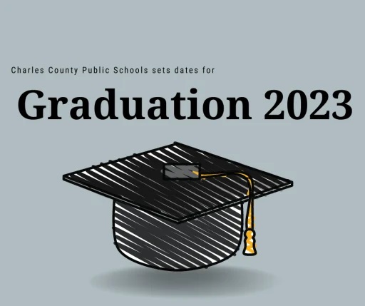 CCPS Sets Schedule For graduating Class Of 2023 - The BayNet