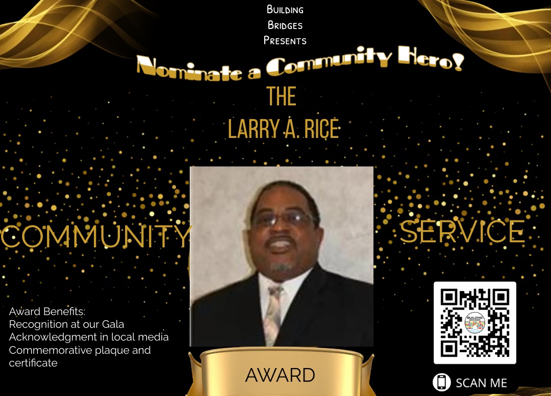 Nominations For Larry A. Rice Community Service Award - The BayNet