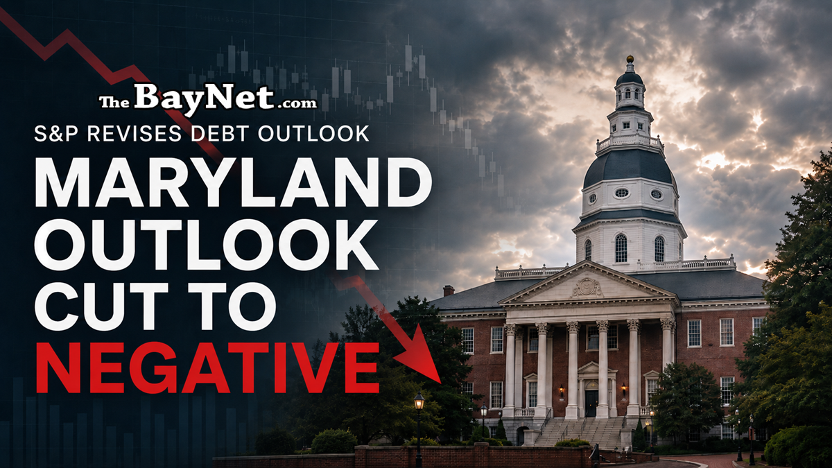 S&P Revises Maryland Credit Outlook To Negative, Citing Budget Pressures